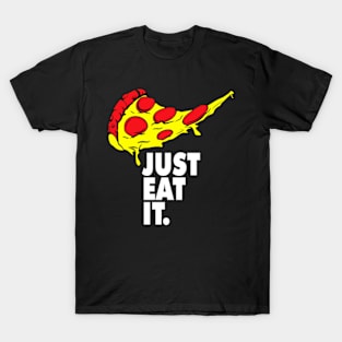 Just Eat It T-Shirt